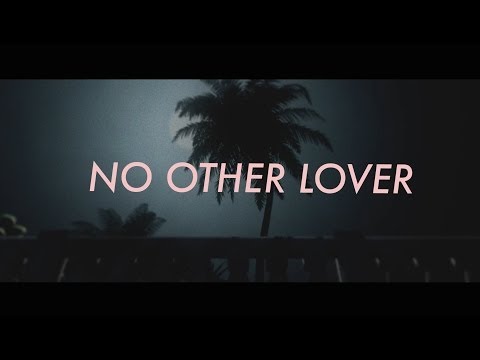 Alpines - No Other Lover 