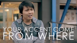 Your Accent Come From Where