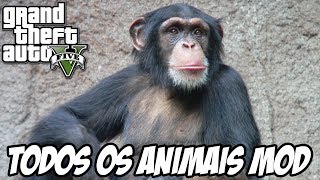 GTA V - Jogando com TODOS OS ANIMAIS MOD