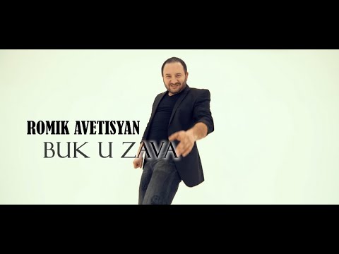 Romik Avetisyan - Buk U Zava