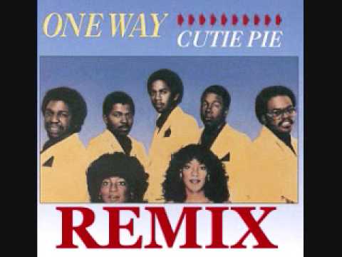 One Way - Cutie Pie ( REMIX ) - YouTube