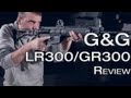 G&G GR300 / LR300 Airsoft gun review