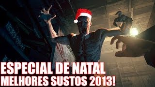 ESPECIAL DE NATAL: MELHORES SUSTOS DE 2013!