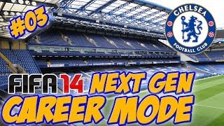 FIFA 14 Next Gen: Career Mode - Bye Bye Episode #03