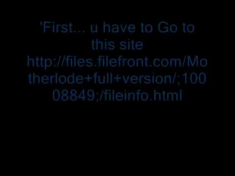 How to download motherload full version - YouTube