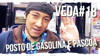 VEDA Japonês #18 - Posto de gasolina e Páscoa