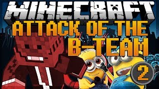 Minecraft: MINIONS MOD Attack of the B-Team Modded Survival #2