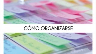 Cómo organizarse el trabajo