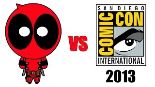 Deadpool vs Comic-Con 2013