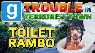 Toilet Rambo (Garry's Mod Trouble In Terrorist Town)