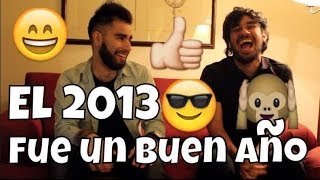 El 2013 fue un buen año!!! FT. WEREVERTUMORRO Y YUYA :)