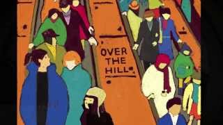 "走下坡"首支單曲『Over The Hill』