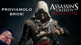 ASSASSIN'S CREED IV: BLACK FLAG | PROVIAMOLO BROS