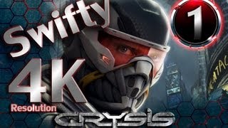 Swifty Crysis3 4k Resolution episode 1