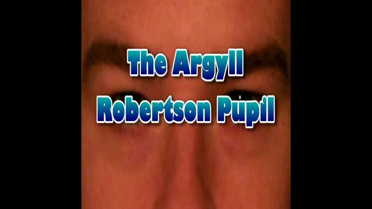 argyll robertson pupil hooker pupils