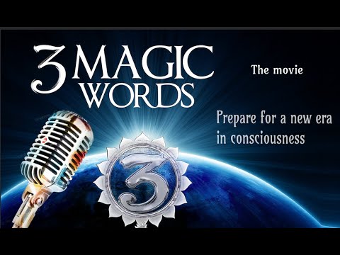 3 Magic Words'