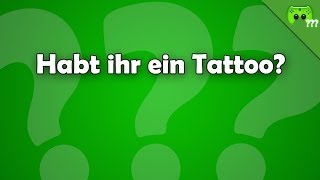 Habt ihr ein Tattoo? - Frag PietSmiet ?!