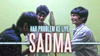 Sadmaa -  Magic Jhaadu