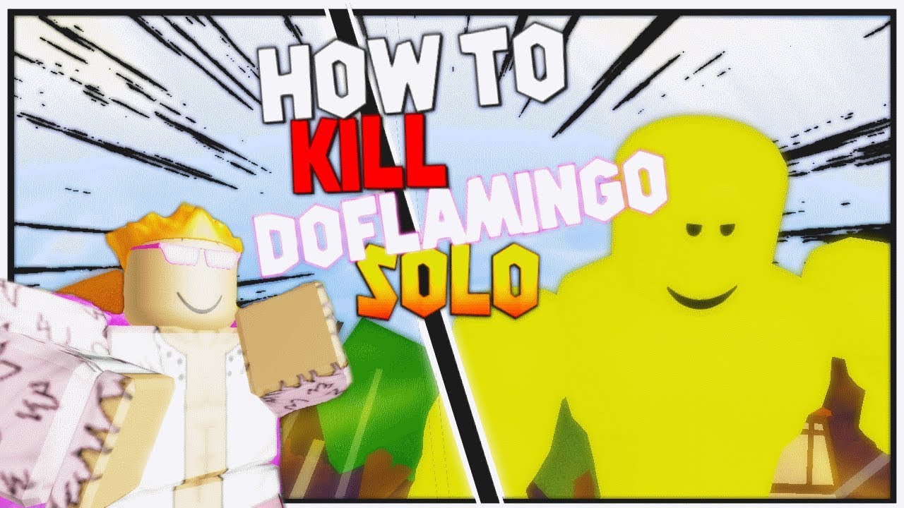 Roblox Blox Piece How To Kill Doflamingo Solo
