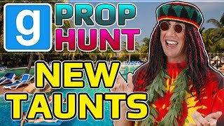 New Taunts (Garry's Mod Prop Hunt)