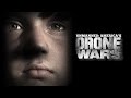 Unmanned: America's Drone Wars Documentary