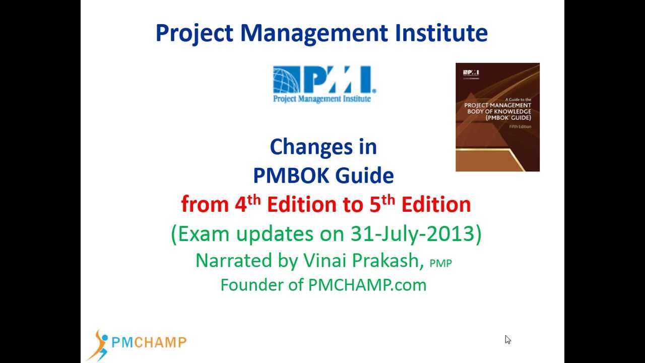 PMBOK Guide 5: Key Changes to PMP Exam on 31-July-13 - YouTube