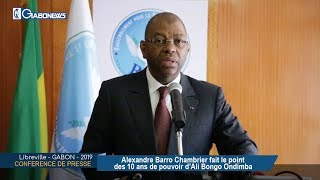 GABON / CONFERENCE DE PRESSE RPM : Alexandre Barro Chambrier fait le point sur les 10 ans de pouvoir d’Ali Bongo