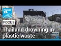 World Recycling Day Thailand drowning in foreign plastic waste  FRANCE 24 English