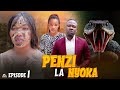 PENZI LA NYOKA ( 1 ) FULL EPISODE