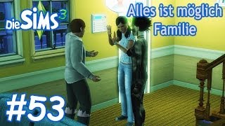 Die Sims 3 - Alles ist möglich Familie #53 Ménage à trois - Die Sims 3 Let's Play