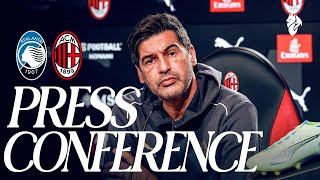 Fonseca's Press Conference ahead of Atalanta game