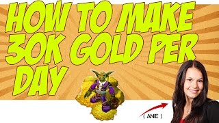 cheap wow gold eu | how to make 30k gold per day on auto| WoW How To Make a Lot Of Gold Easily