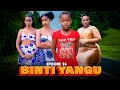 BINTI YANGU Full episode [ 34 ] #love
