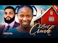 LOCAL CRUSH - Sonia Uche, Stephen Odimgbe Latest 2025 Nollywood Full Movie