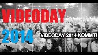 VIDEODAY 2014!  (feat. iBlali)