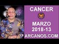 Video Horscopo Semanal CNCER  del 25 al 31 Marzo 2018 (Semana 2018-13) (Lectura del Tarot)