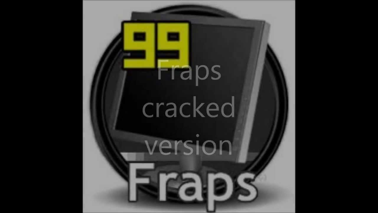 Full Fraps Cracked Version [2013 - Forever] - YouTube