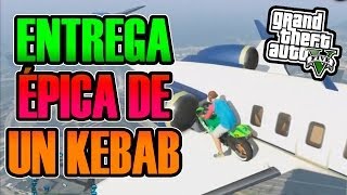 GTA V ONLINE | AEROLÍNEAS KEBAB | ÉPICA ENTREGA A DOMICILIO xD | RETO | Josemi