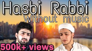 Hasbi Rabbi Download Mp3