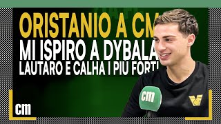 Oristanio a CM: “Mi ispiro a Dybala, Lautaro e Calhanoglu i più forti”