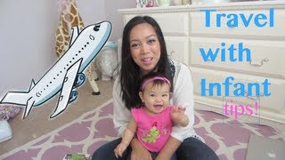 Traveling with an Infant on a Plane TIPS! - itsMommysLife