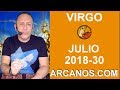 Video Horscopo Semanal VIRGO  del 22 al 28 Julio 2018 (Semana 2018-30) (Lectura del Tarot)