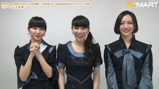 【アスマート】Perfume 4th Tour in DOME ｢LEVEL3｣ supported by チョコラ ＢＢ ツアーグッズ完成!!