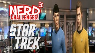 Nerd³ Challenges! Sell Out! - Star Trek