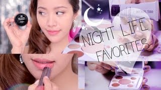 Night Life Favorites