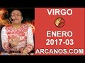 Video Horscopo Semanal VIRGO  del 15 al 21 Enero 2017 (Semana 2017-03) (Lectura del Tarot)