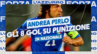Gli 8 gol su punizione di Andrea Pirlo in Nazionale