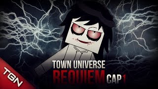 TOWN UNIVERSE REQUIEM: EL FANTASMA DEL PASADO #1 (MINECRAFT SERIE DE MODS)