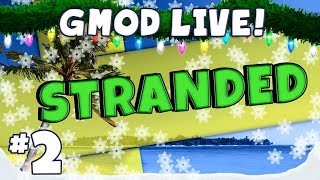 GMod Stranded Livestream Part 2 - Top 10 Crops of 2013