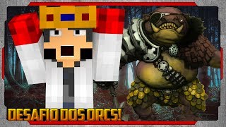 Minecraft: a Série (29) - Desafio dos ORCS!